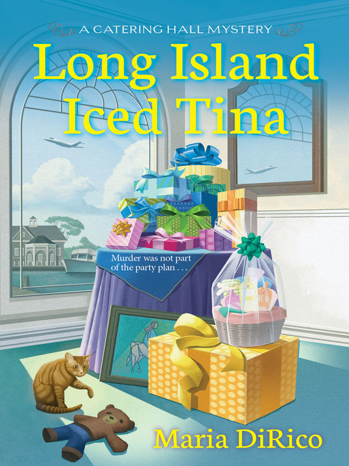Title details for Long Island Iced Tina by Maria DiRico - Available